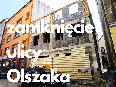 zamkniecie ulicy olszaka